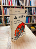 Julio de 1914: El estallido de la Gran Guerra