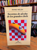 Secretos de alcoba de los grandes chefs