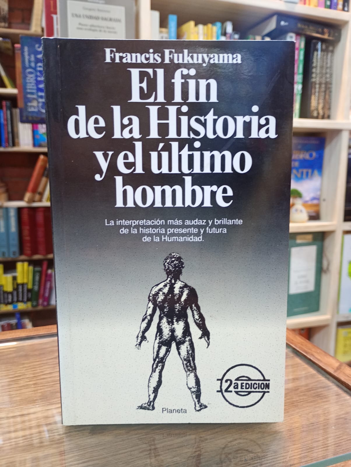El fin de la Historia y el último hombre