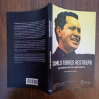 Camilo Torres Restrepo, la sonrisa de la esperanza