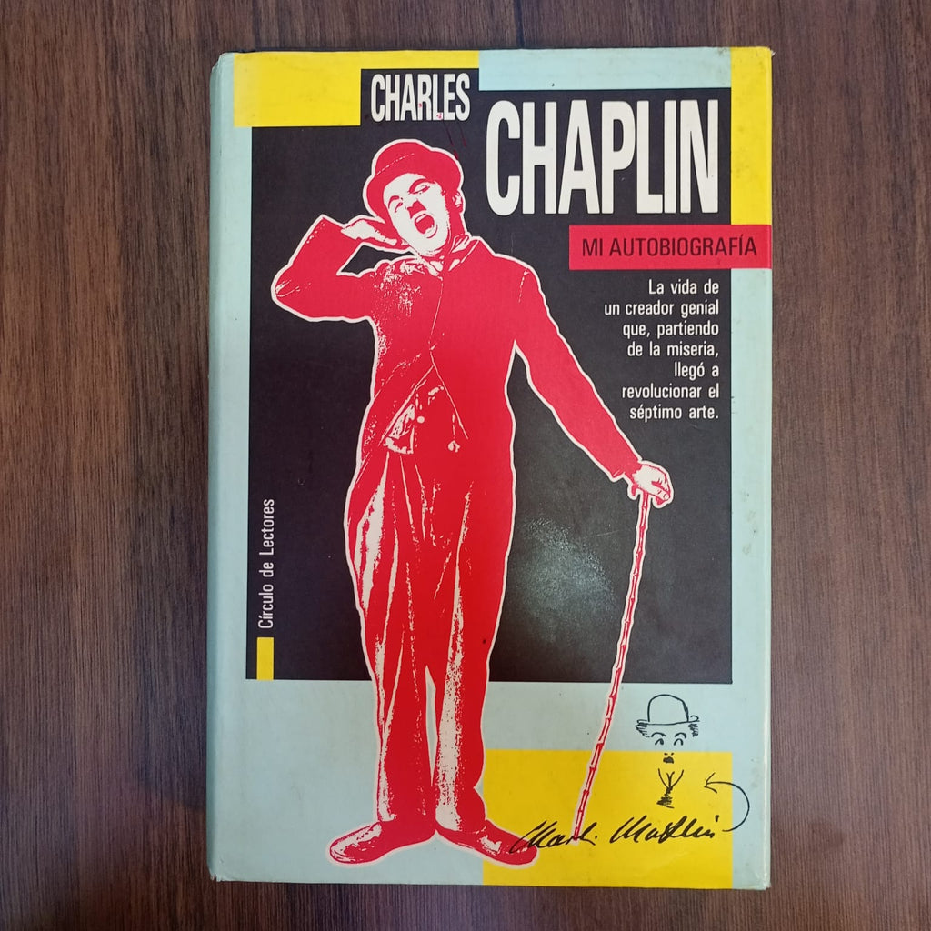 Charles Chaplin, mi autobiografía