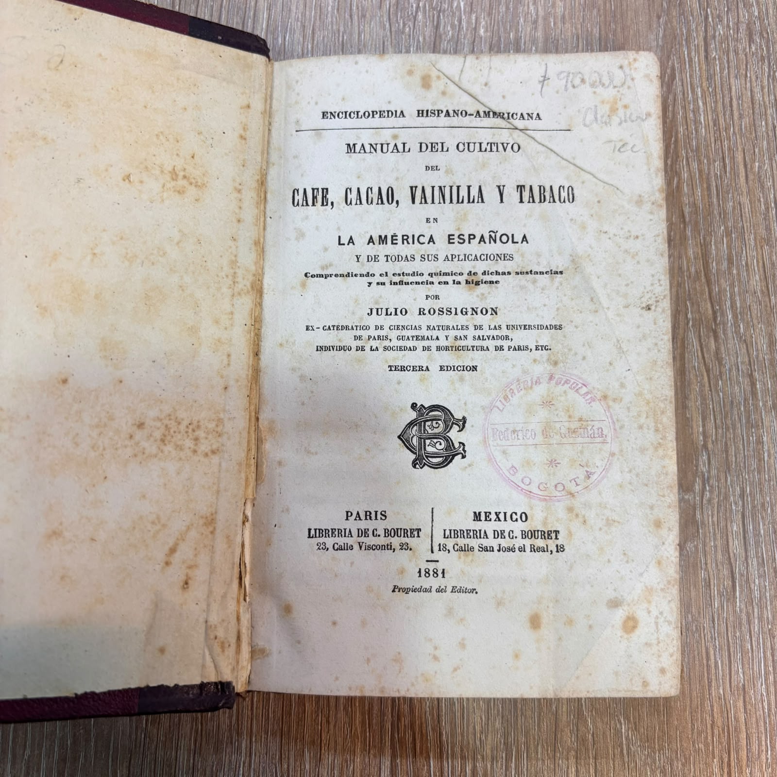 Manual del cultivo del café, cacao, vainilla y tabaco en la América española