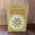 La tejedora de coronas
