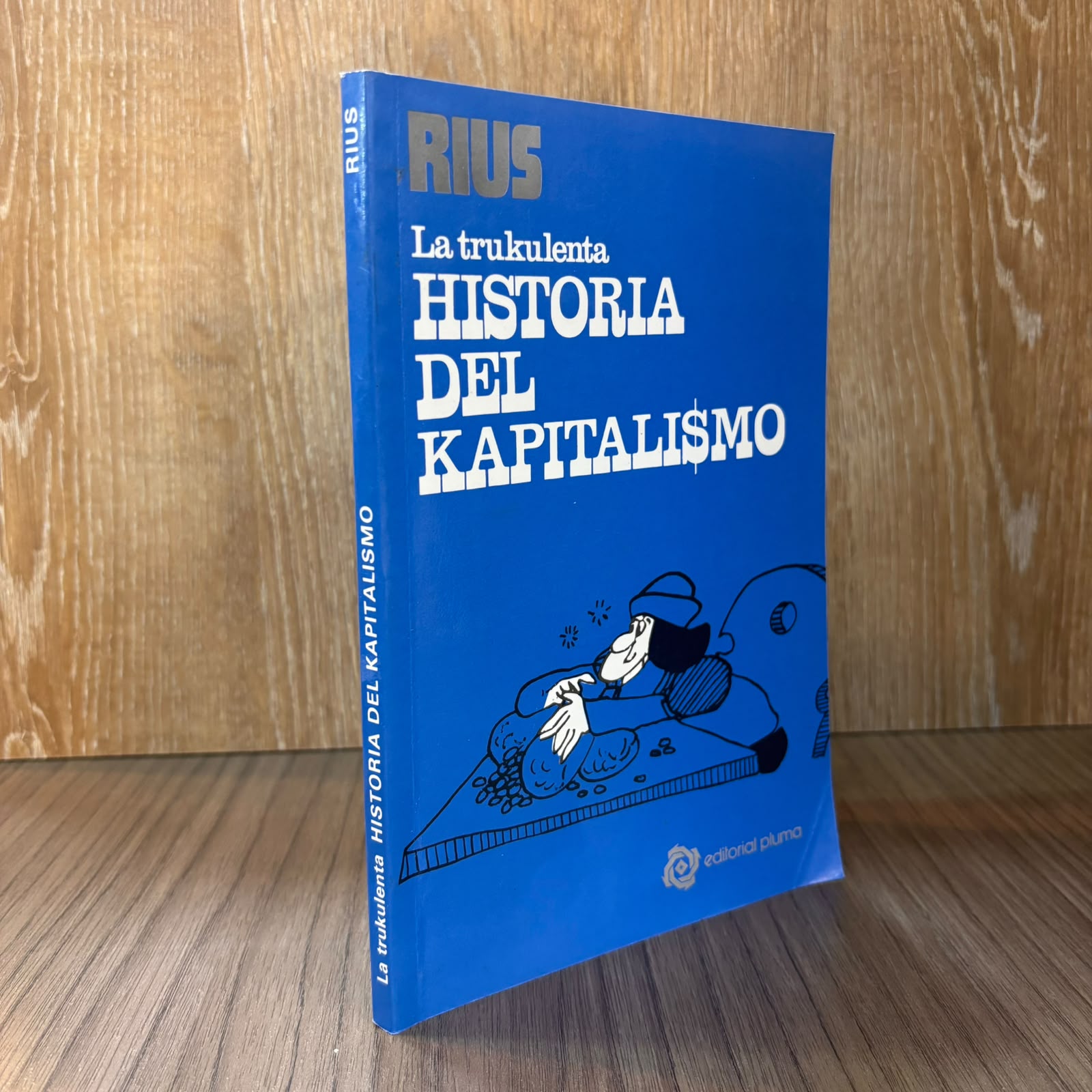 La trukulenta historia del kapitalismo
