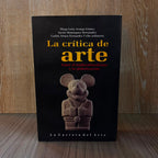 La crítica de arte entre el multiculturalismo y la globalización