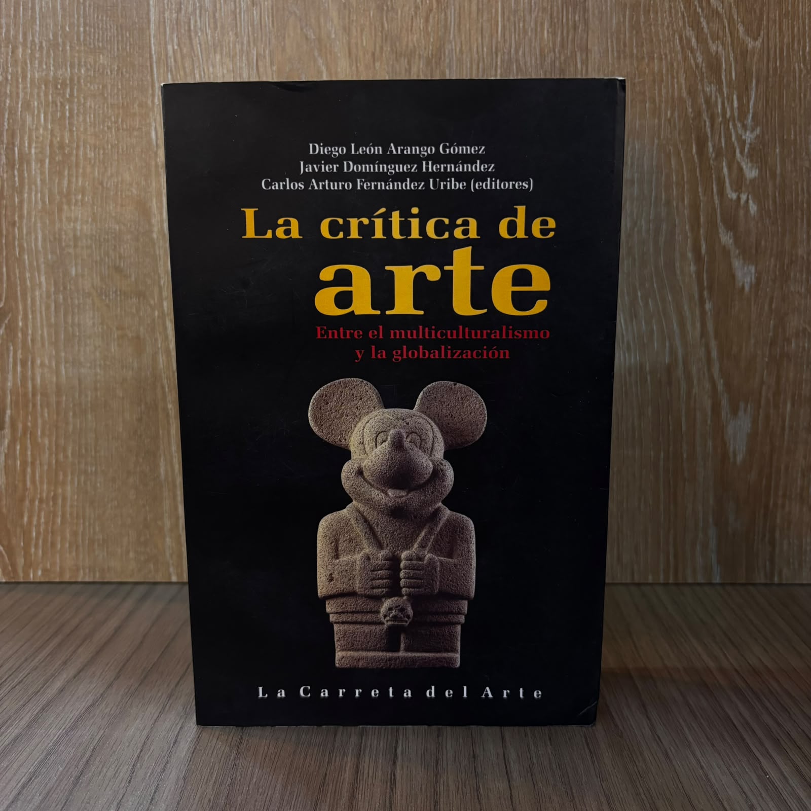 La crítica de arte entre el multiculturalismo y la globalización