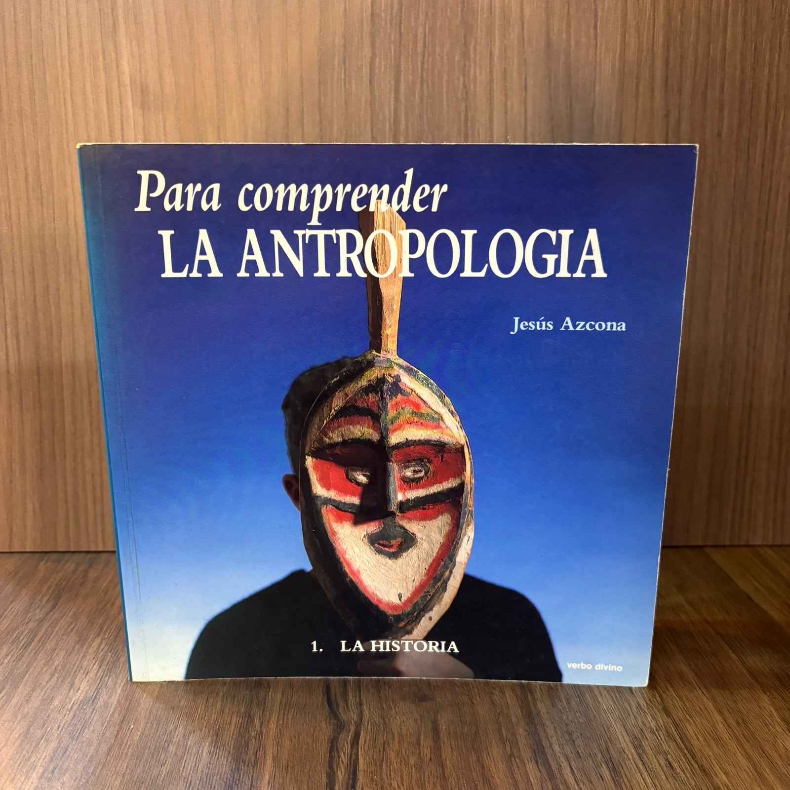 Para comprender La Antropología  1: La Historia