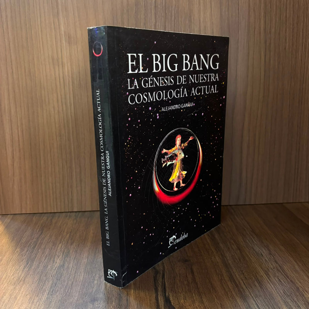 El big bang, la génesis de nuestra cosmología actual
