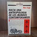 Hacia una antropología de los mundos contemporáneos