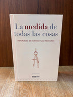 La medida de todas las cosas