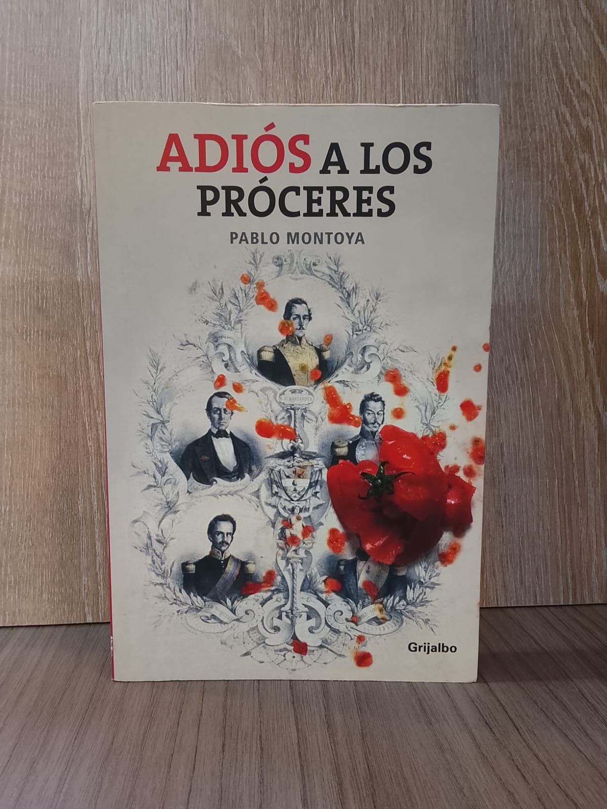 Adiós a los próceres