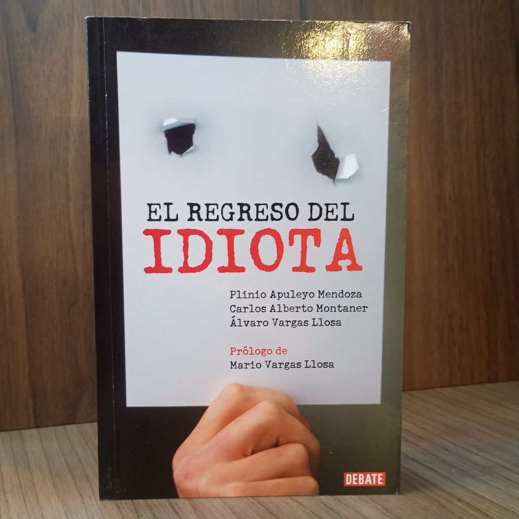 El regreso del idiota