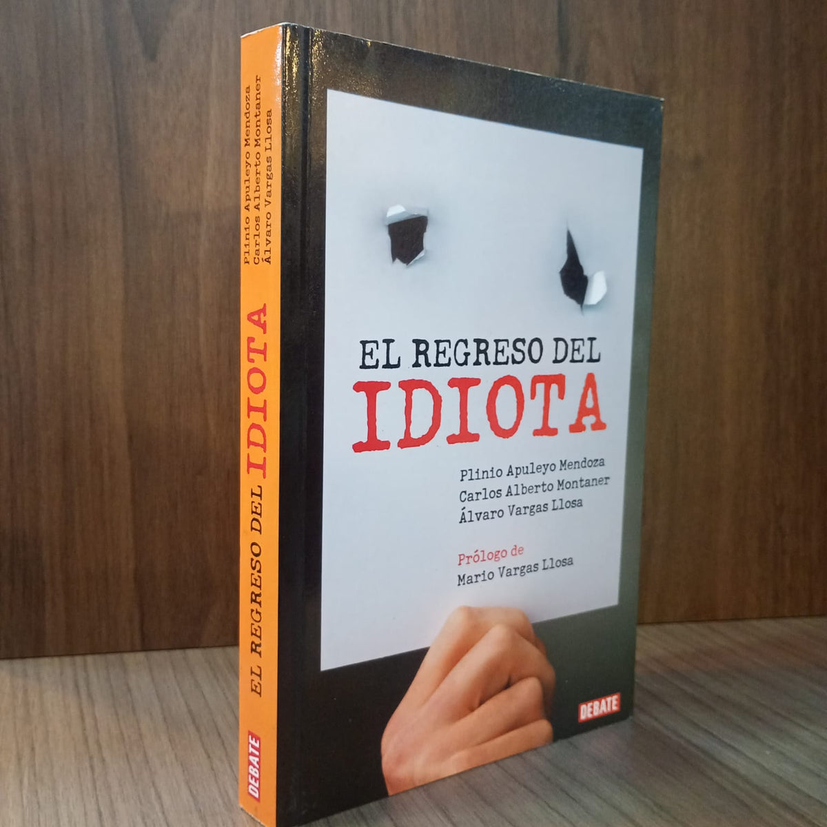 El regreso del idiota