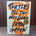 Turtles All the Way Down (autografiado)