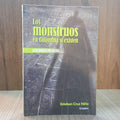Los monstruos en Colombia sí existen