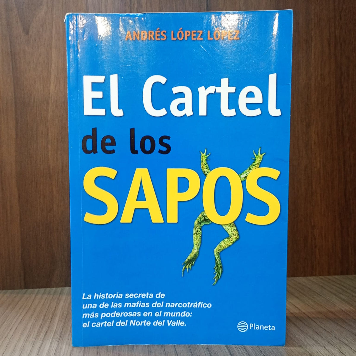 El cartel de los sapos