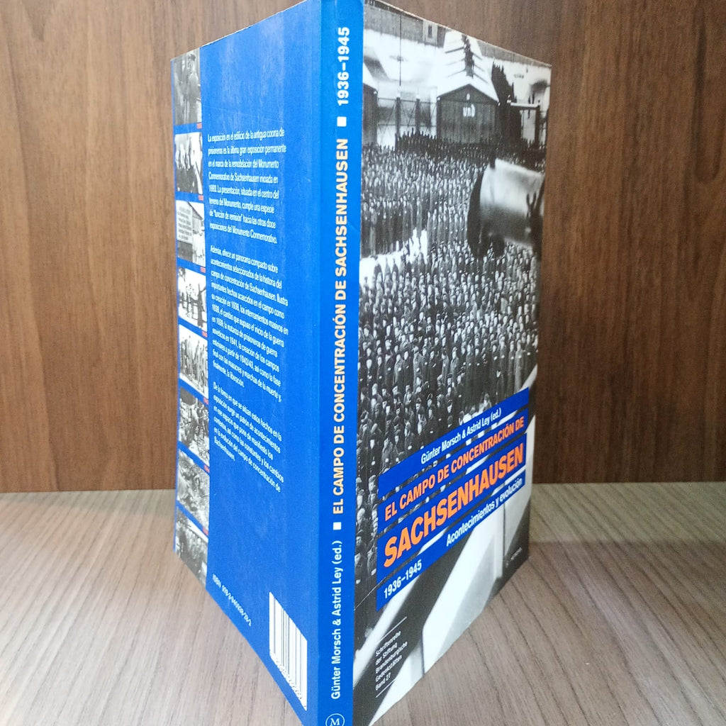 El campo de concentración de Sachsenhausen 1936-1945