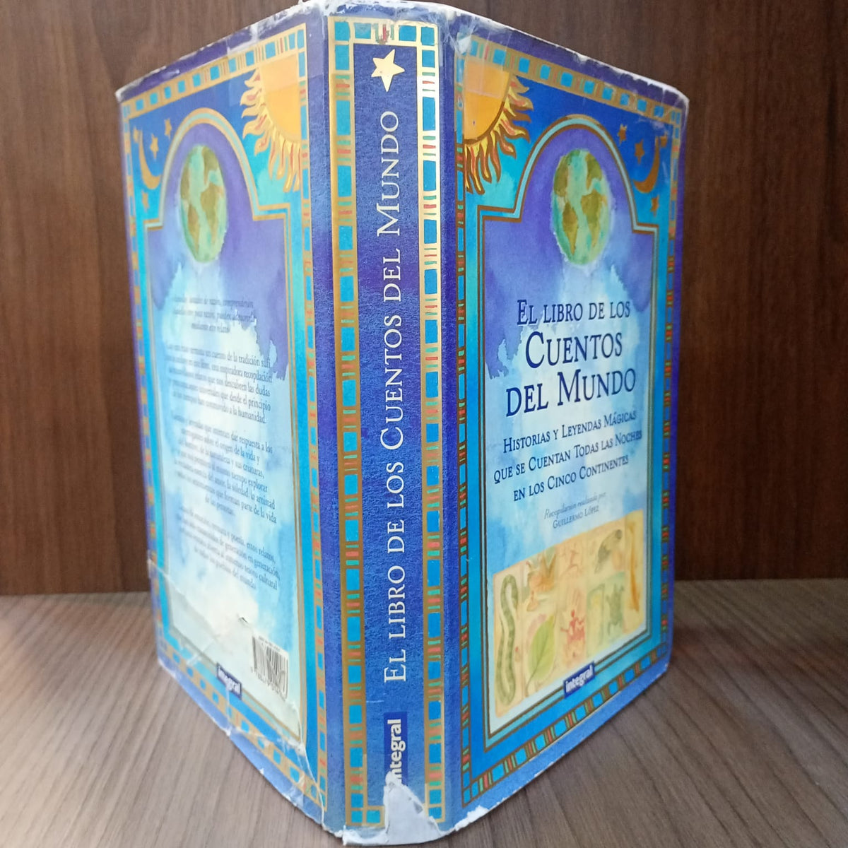 El libro de los cuentos del mundo: Historias y leyendas mágicas que se cuentan todas las noches en los cinco continentes