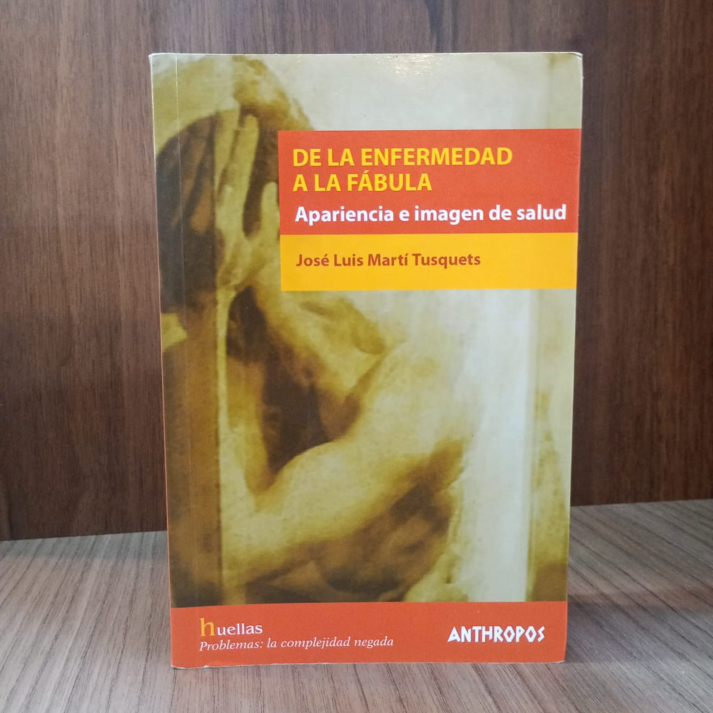 De la enfermedad a la fábula