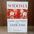 Sodoma: Poder y escándalo en el Vaticano
