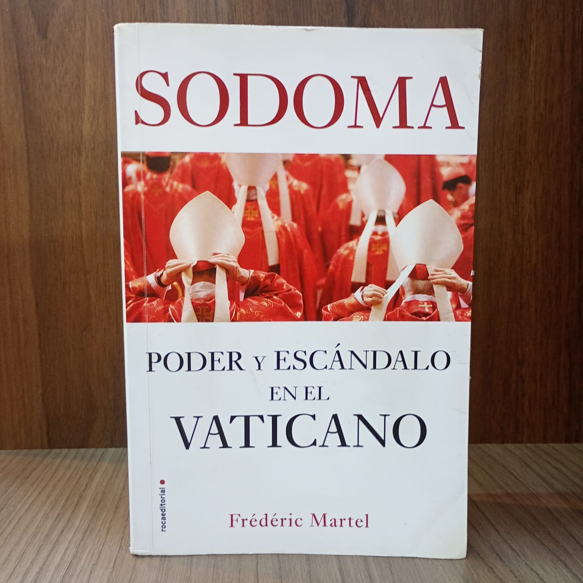 Sodoma: Poder y escándalo en el Vaticano
