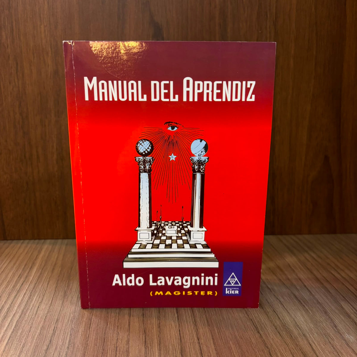 Manual del Aprendiz: La Masonería Revelada