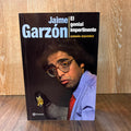 Jaime Garzón: El genial impertinente