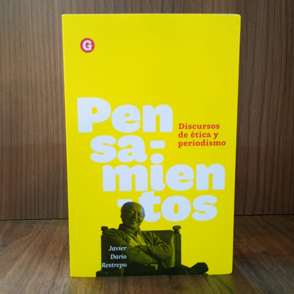 Pensamientos: discursos de ética y periodismo
