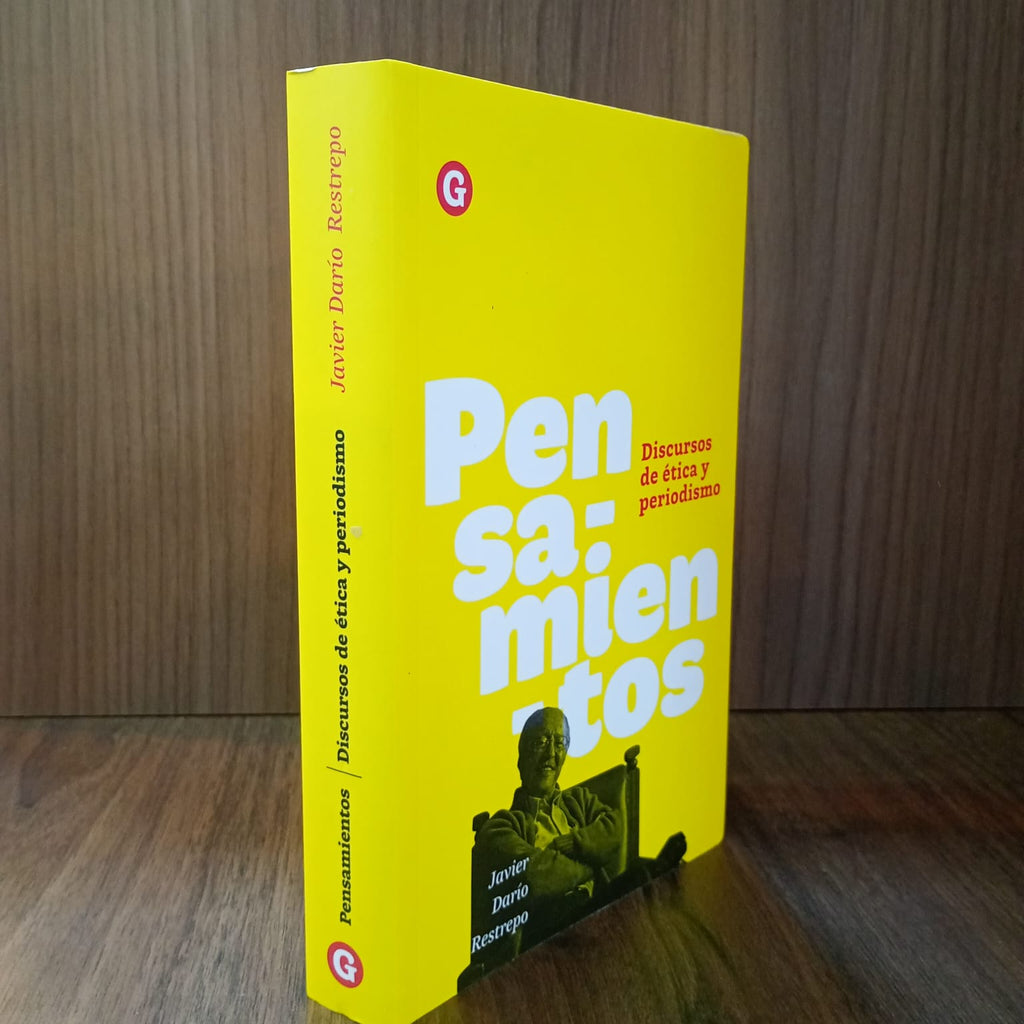 Pensamientos: discursos de ética y periodismo