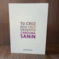 Tu cruz en el cielo desierto