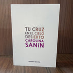 Tu cruz en el cielo desierto