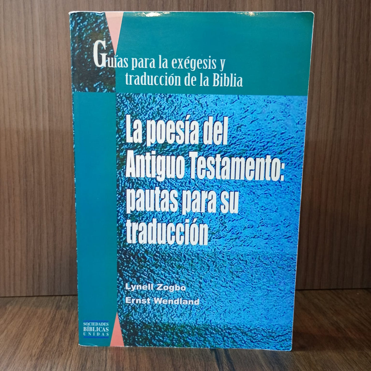La poesía del Antiguo Testamento: pautas para su traducción
