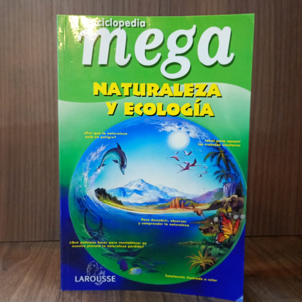 Enciclopedia Mega: Naturaleza y Ecología