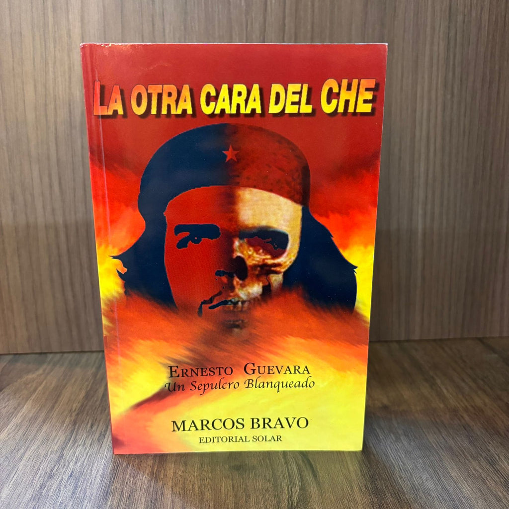 La otra cara del Che