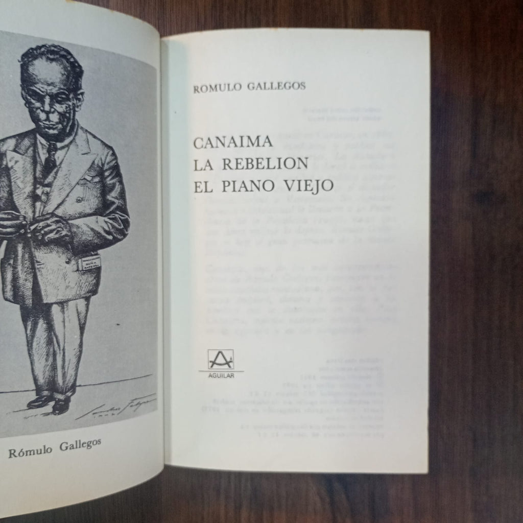 Canaima, La rebelión y El piano viejo
