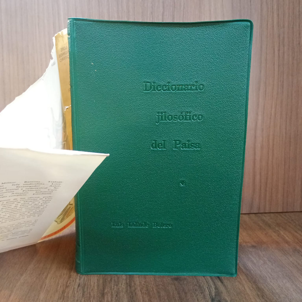 Diccionario "jilosófico" del paisa