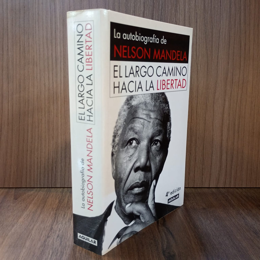 El largo camino hacia la libertad (con ilustraciones)