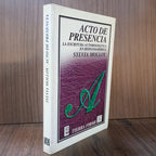 Acto de presencia: La escritura autobiográfica en Hispanoamérica