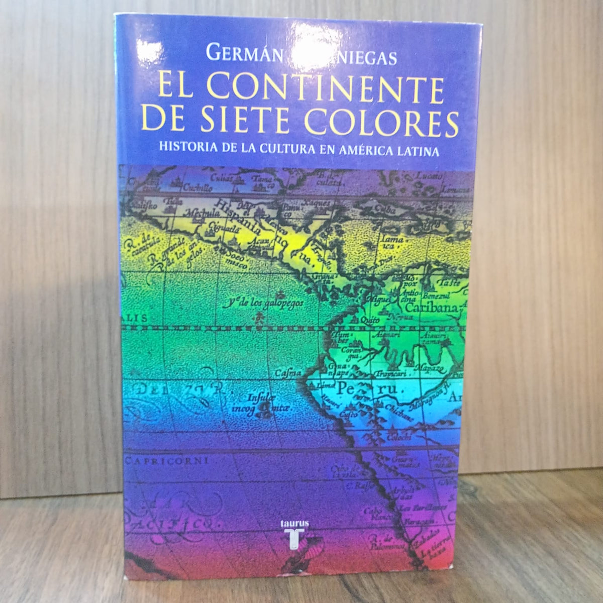 El continente de siete colores: Historia de la cultura en América Latina