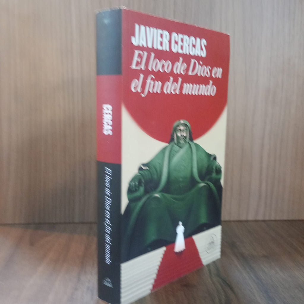 El loco de Dios en el fin del mundo