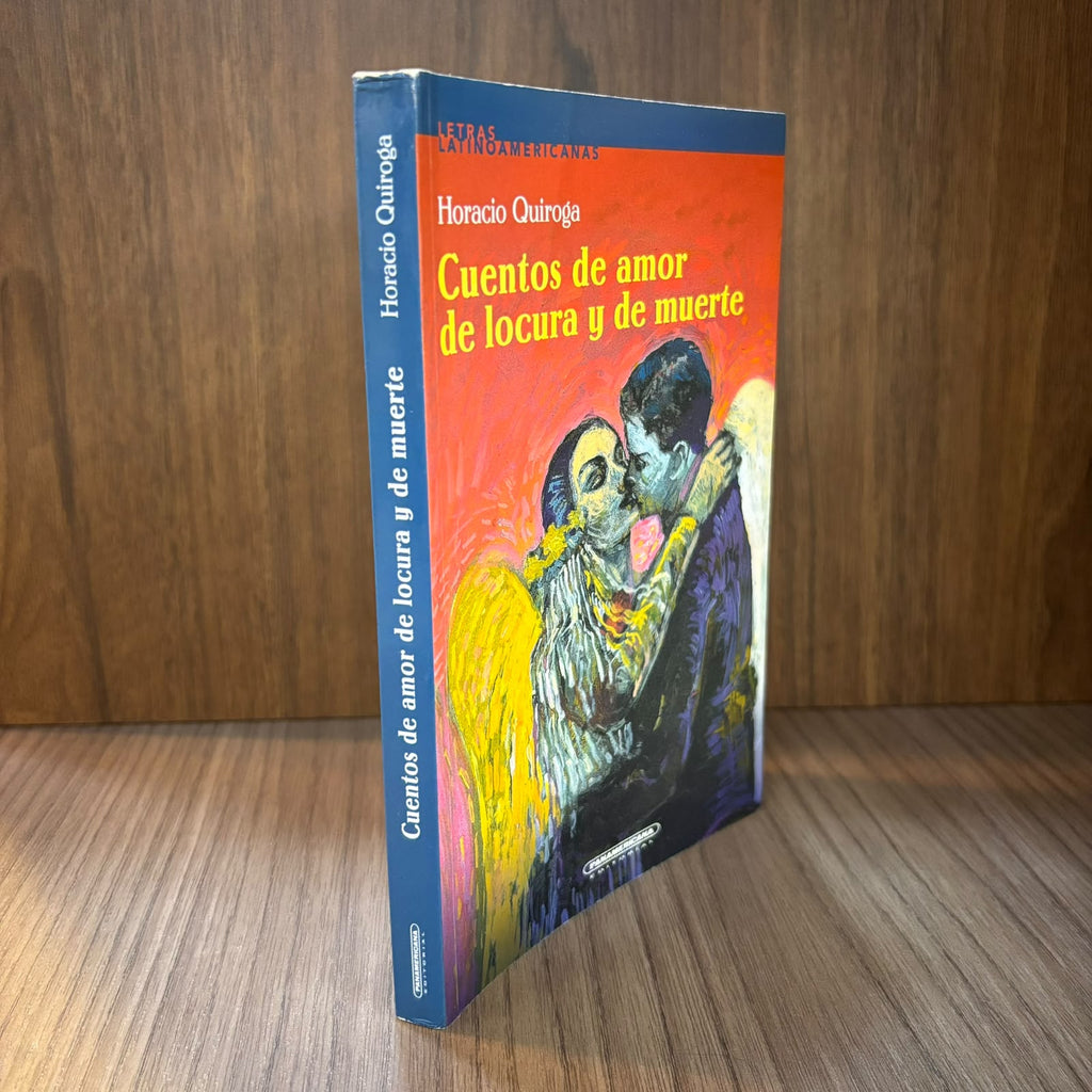 Cuentos de amor de locura y de muerte (ilustrado)