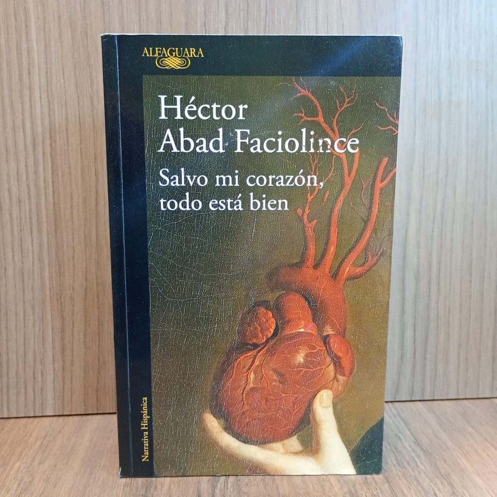 Salvo mi corazón, todo está bien