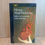 Salvo mi corazón, todo está bien