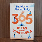 365 ideas para una vida plena