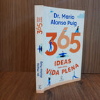 365 ideas para una vida plena