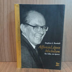 Alfonso López Michelsen: Su vida, su época