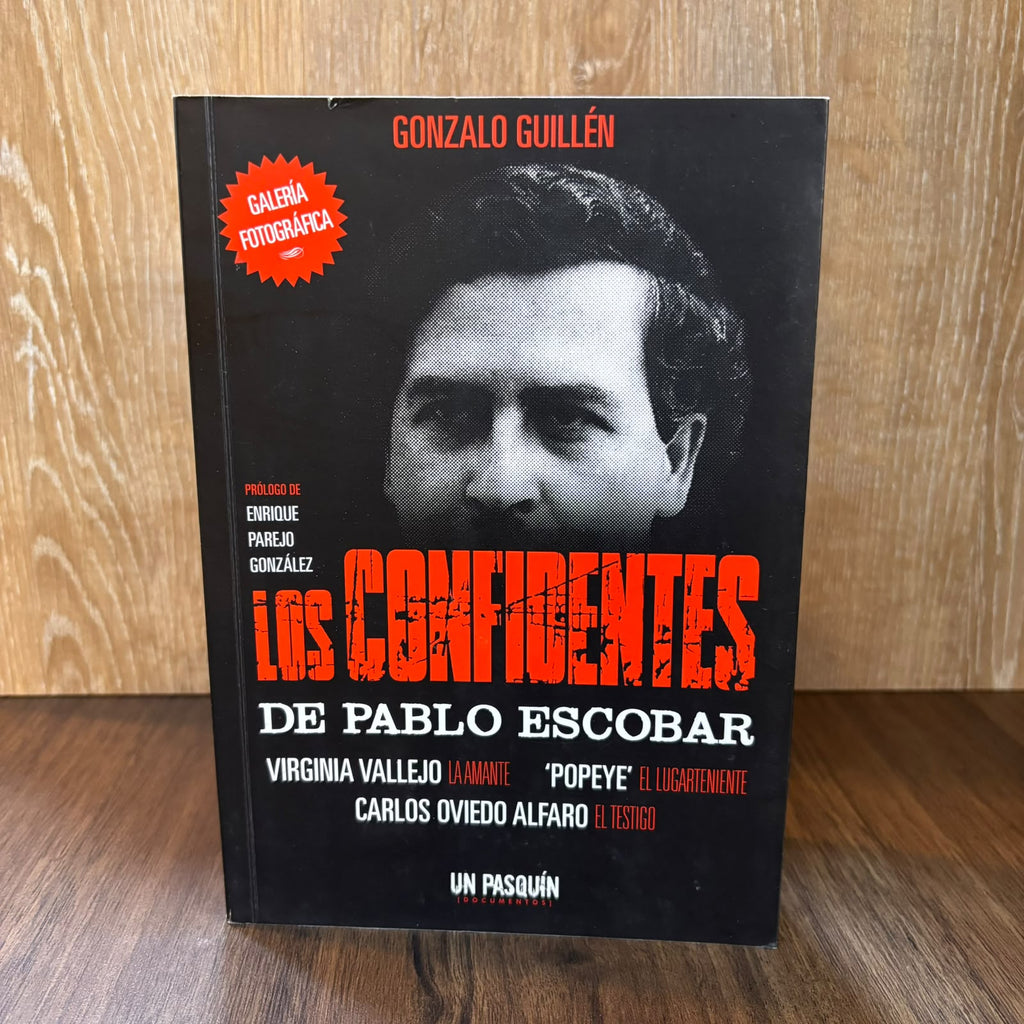 Los confidentes de Pablo Escobar