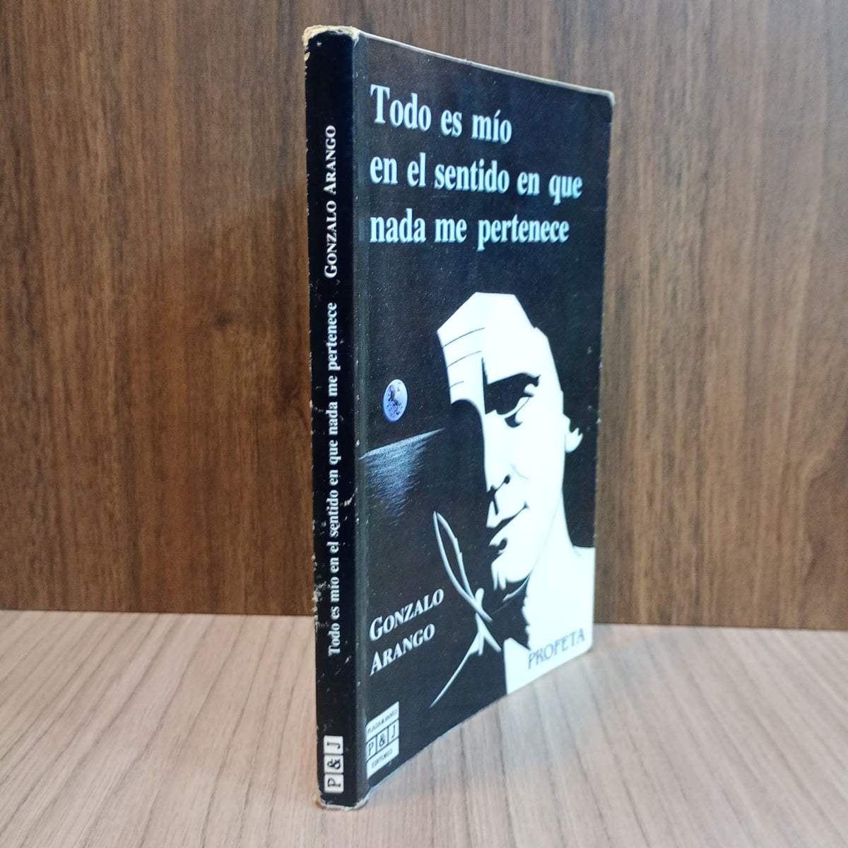 Todo es mío en el sentido en que nada me pertenece