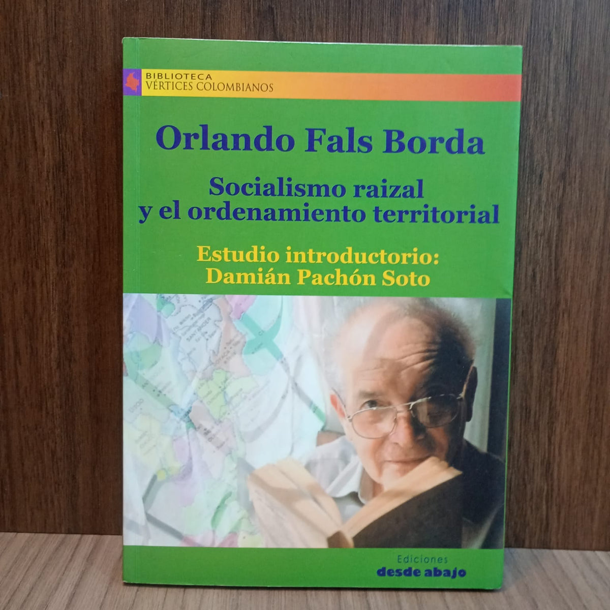 Socialismo raizal y el ordenamiento territorial