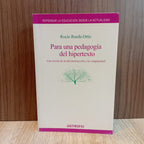 Para una pedagogía del hipertexto
